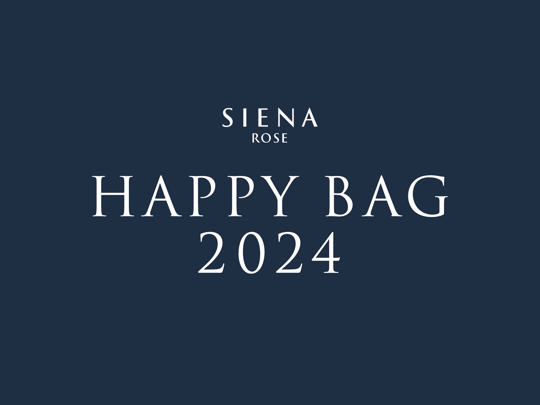 HAPPY BAG 2024》発売日のお知らせ – SIENA ROSE