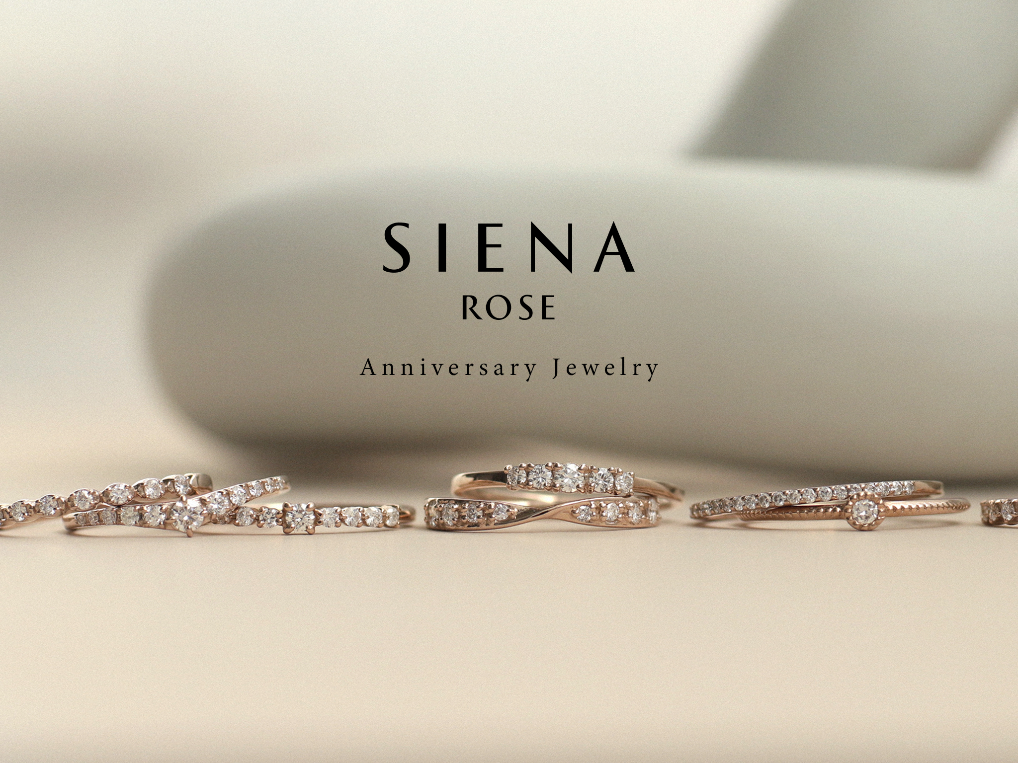 new arrival 》大切な節目を祝うシエナロゼのアニバーサリージュエリー